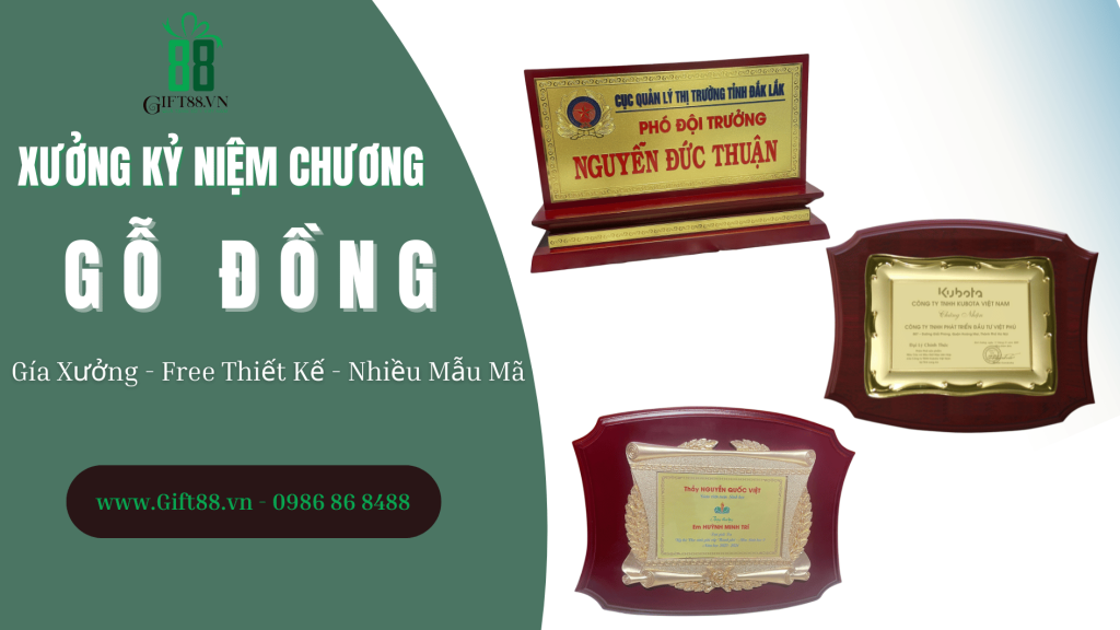 Xưởng kỷ niệm chương gỗ đồng