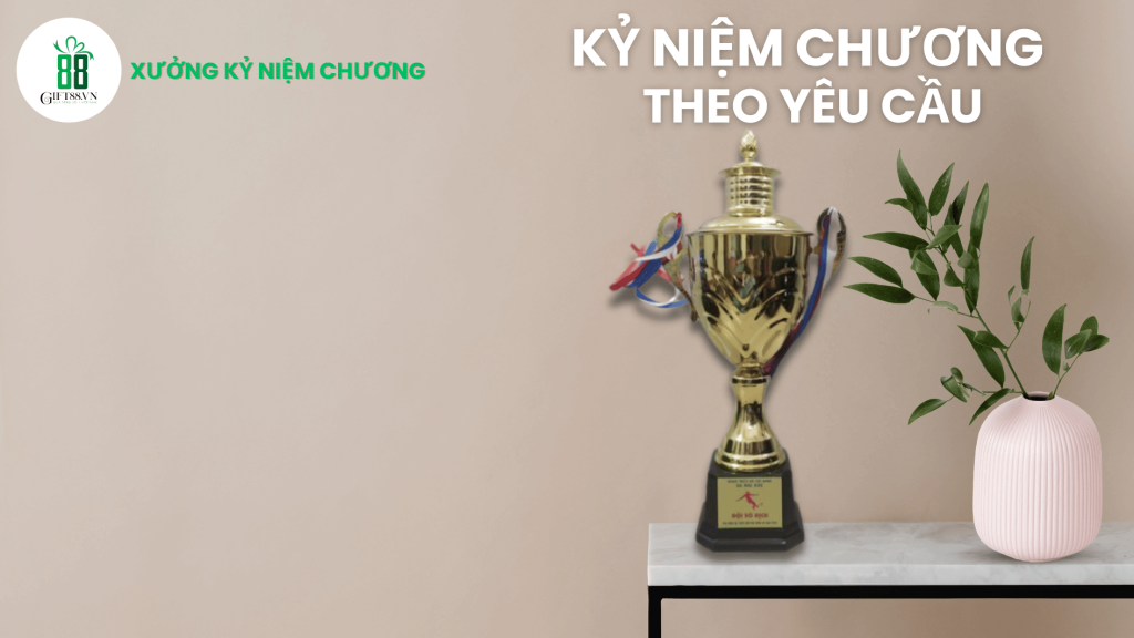 Kỷ niệm chương theo yêu cầu